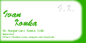 ivan komka business card